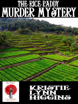 cover image of The Rice Paddy Murder Mystery